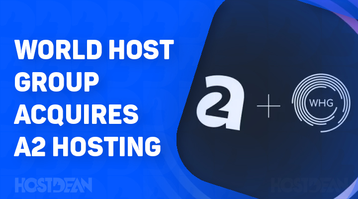 World Host Group Acquires A2 Hosting