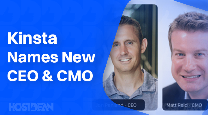 Kinsta Managed WordPress Hosting Provider Names New CEO and CMO